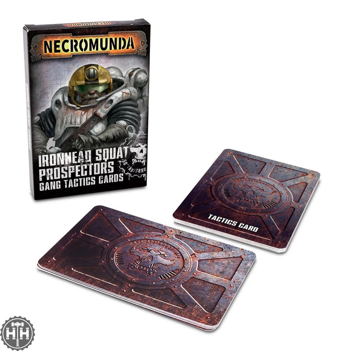 Ironhead Squad Prospector Tactics Cards Ironhead Squat Prospectors Games Workshop
